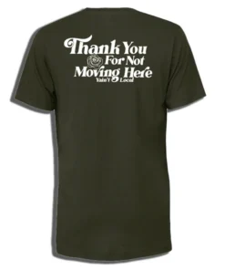 Y'AINT LOCAL THANKS TEE (BC-3001C)