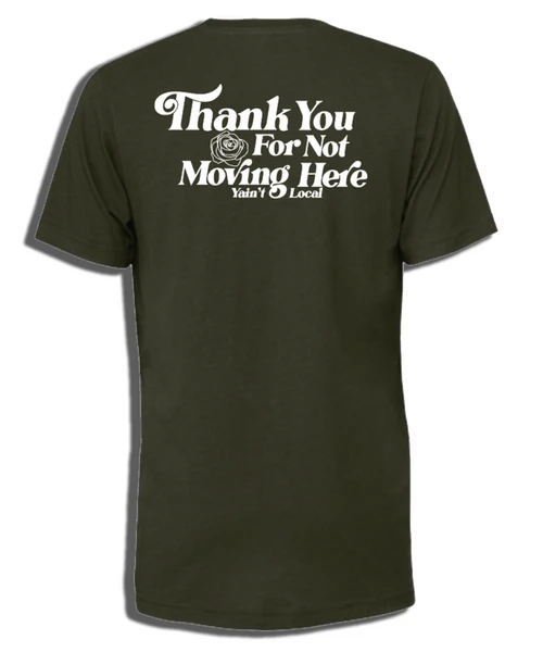 Y'AINT LOCAL THANKS TEE (BC-3001C) 1 Y'AINT LOCAL THANKS TEE (BC-3001C)