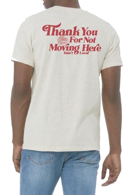 Y'AINT LOCAL THANKS TEE (BC-3001C) 3 Y'AINT LOCAL THANKS TEE (BC-3001C) - Image 3